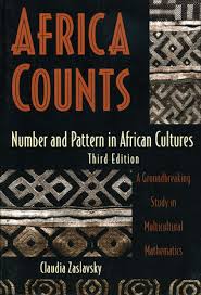 Africa Counts Number and Pattern in African Cultures