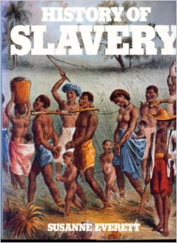 The History of Slavery Cover